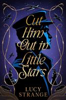   Cut Him Out in Little Stars (ebook)