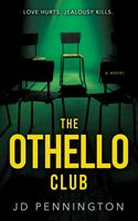   The Othello Club