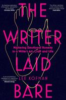   The Writer Laid Bare