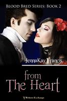   From the Heart