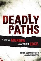   Deadly Paths