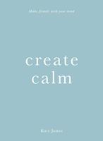   Create Calm