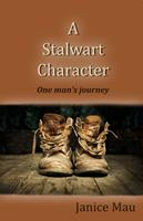   A STALWART CHARACTER