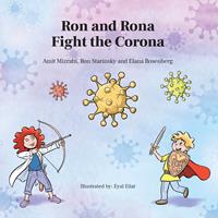   Ron and Rona Fight the Corona