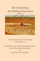 De-colonising the Biblical Narrative, Volume 1