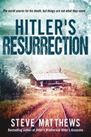   Hitler's Resurrection