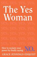   The Yes Woman