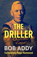   The Driller