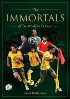 The Immortals of Australian Soccer