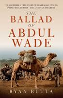   The Ballad of Abdul Wade