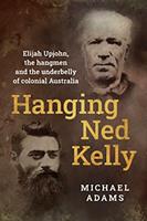   Hanging Ned Kelly