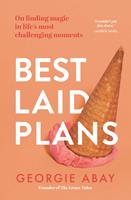   Best Laid Plans