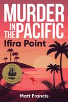   Murder in the Pacific: Ifira Point