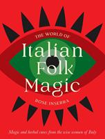   The World of Italian Folk Magic