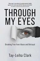   Through My Eyes