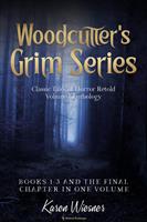   Volume I {Classic Tales of Horror Retold} (Books 1-3 and The Final Chapter)