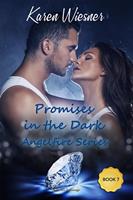   Promises in the Dark