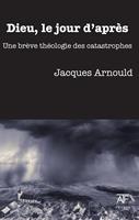   Dieu, le jour d'apres
