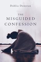   The Misguided Confession