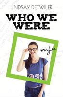   Who We Were