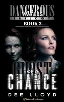   Ghost of a Chance