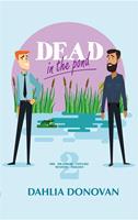   Dead in the Pond