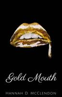   Gold Mouth