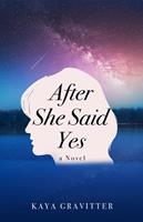   After She Said Yes