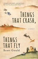   Things That Crash, Things That Fly