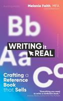   Writing It Real