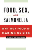   Food, Sex and Salmonella