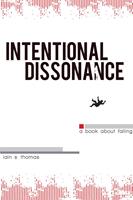   Intentional Dissonance