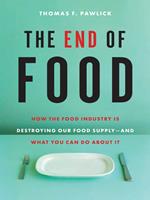   The End of Food