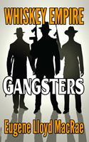   Gangsters