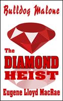   The Diamond Heist