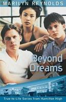   Beyond Dreams