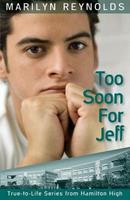   Too Soon for Jeff