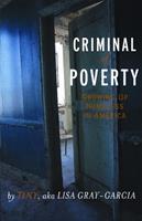   Criminal of Poverty