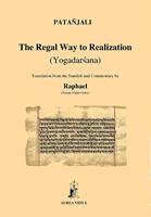   The Regal Way to Realization