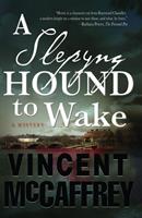   A Slepyng Hound to Wake