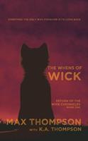   The Whens Of Wick