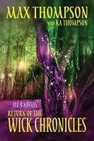   Return of the Wick Chronicles Omnibus