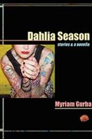   Dahlia Season