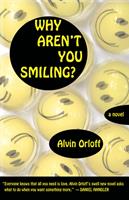   Why Aren't You Smiling?
