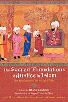   The Sacred Foundations of Justice in Islam