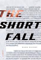   The Short Fall