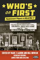   Who's on First: Replacement Players in World War II
