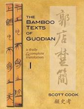 The Bamboo Texts of Guodian