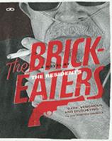   The Brickeaters