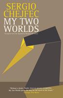   My Two Worlds